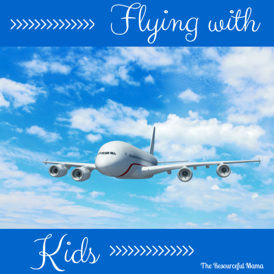 Flying with Kids