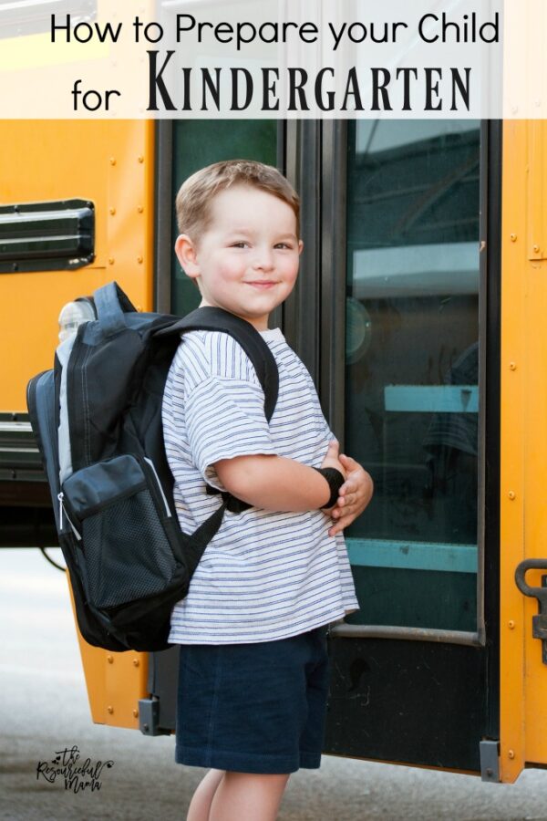 How to Prepare your Child for Kindergarten - The Resourceful Mama