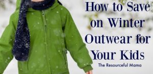 Ways to save money when buying winter outwear for your kids