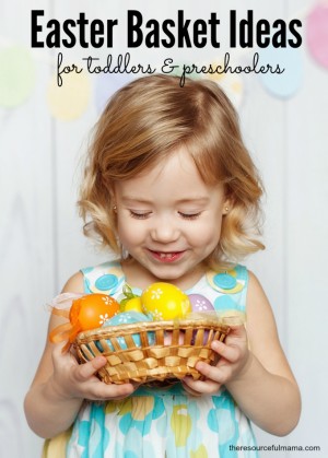 Lots of great ideas for filling toddler and preschooler Easter baskets that are not candy.