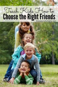 Great tool to help kids choose the right friends.