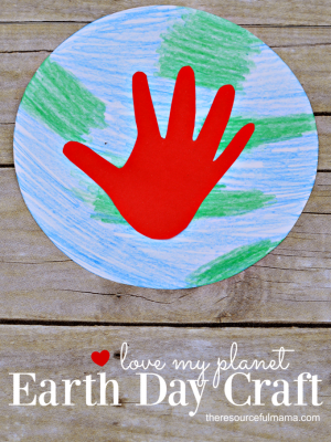 Love My Planet Earth Day Craft