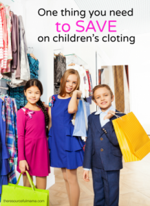 This will save you tons of money on clothing for your children and much more.