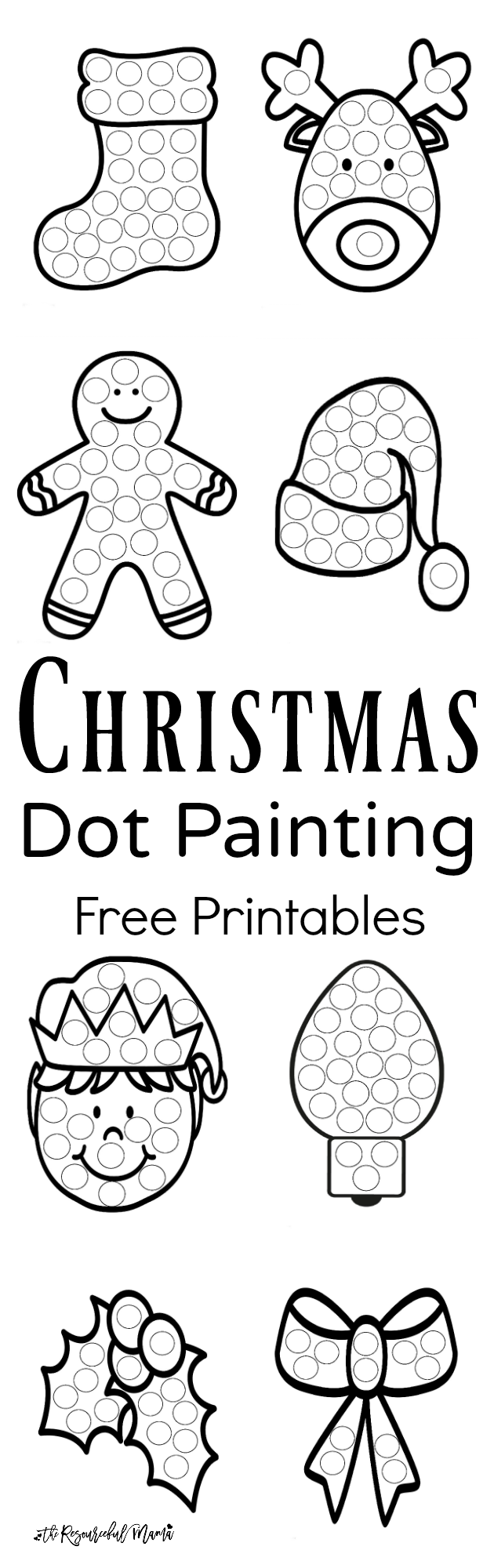 Free printable Christmas dot painting worksheets for kids. These work great with Do a Dot Markers or bingo markers. toddlers | preschoolers | kid activity 
