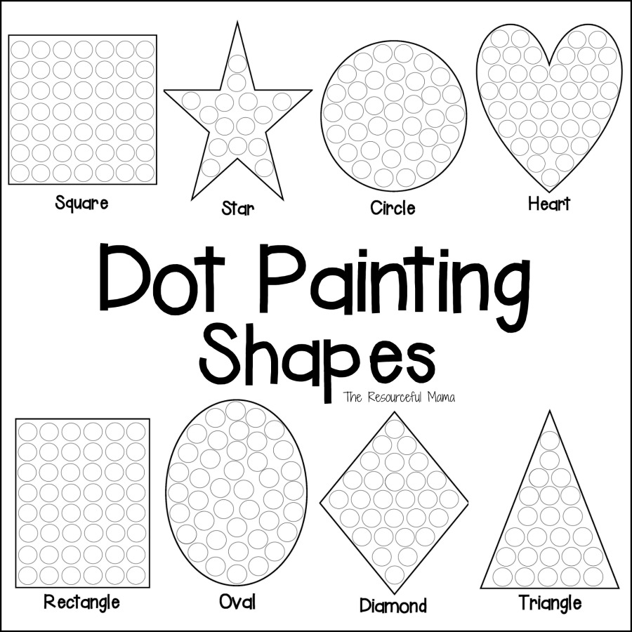 Shapes Dot Painting {Free Printable} - The Resourceful Mama